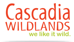 Cascadia Wildlands - we like it wild.